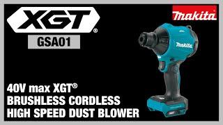 40V max XGT® Brushless Cordless High Speed Dust Blower GSA01