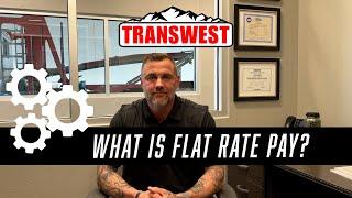 What is Flat Rate Pay?