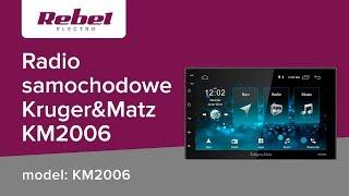 Radio samochodowe Kruger&Matz KM2006 z systemem Android - UNBOXING