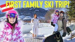 FROM AFRICA TO ALPS  First Family ski trip to Alpbach Austria