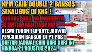 YES  KPM CAIR DOUBLE  AKHIRNYA STATUS SUDAH SI  UPDATE JADWAL PENCAIRAN BANSOS DI PT POS TERBARU