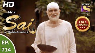 Mere Sai - Ep 714 - Full Episode - 6th October 2020