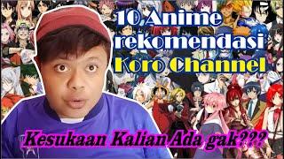 10 recommended anime specifically for newbies 10 anime rekomendasi koro Channel bahasa