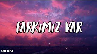 Hadise - Farkımız Var - Şarkı sözü  Lyrics