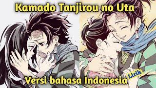 Kamado Tanjirou no Uta lirik versi Indonesia