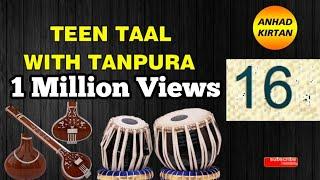 TEEN TAAL TABLA LOOP   Teentaal 16 Beat   Vocal Practice Tabla Beat   #Tanpura  C# #anhadkirtan