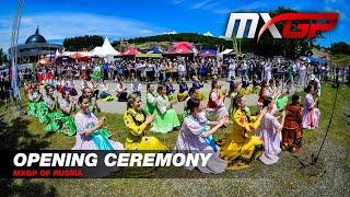 Opening Ceremony  MXGP of Russia 2021 #Motocross