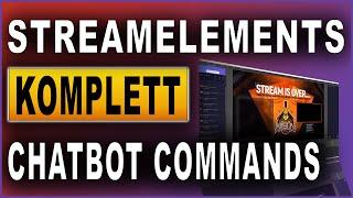 StreamElements Komplettkurs 2021 #14 Chatbot Commands