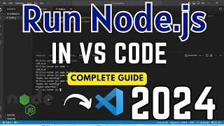 How to Run Node.js in VS Code on Windows 1011 2024   Setup Node.js in VS Code  Node.js Tutorial