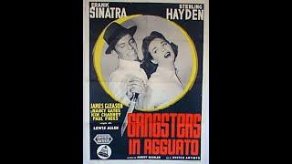 Gangsters in agguato 1954 Frank Sinatra  Crimine Drammatico Film Noir Doppiaggio Storico