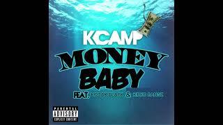 K Camp Feat. Kodak Black & Kirko Bangz - Money Baby Remix