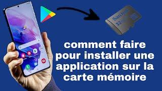 comment installer une application sur la carte mémoire