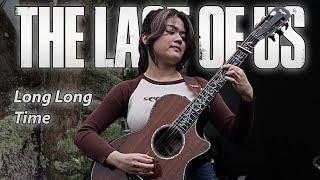 Long Long Time - Linda Ronstadt from The Last of Us  Fingerstyle Guitar Cover