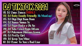 Dj TikTok Viral Full Bass 2021  DJ Zunea Zunea x DJBaby Family Friendly x DJ Digi Digi Bam Bam