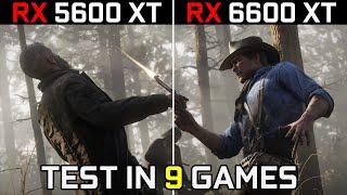 RX 5600 XT vs RX 6600 XT  Test In 9 Games  1080p  in 2021