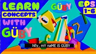 Learn Concepts With GÜBY  EPISODES 1-6  ANALOG HORROR