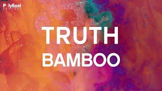 Bamboo - Truth Official Lyric Video
