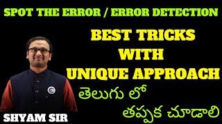 SPOT THE ERROR  ERROR DETECTION  ENGLISH GRAMMAR  BEST TRICKS WITH UNIQUE APPROACHCHANDAN LOGICS