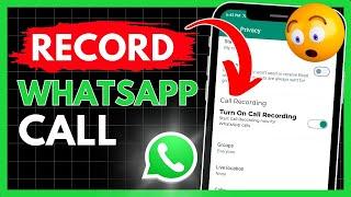 How to Record WhatsApp calls  WhatsApp Call Recording  How to record Whatsapp Call on Android 