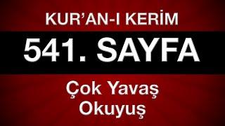 Kuran 541. sayfa tecvitli sayfa sayfa en yavaş hatim 28. cüz