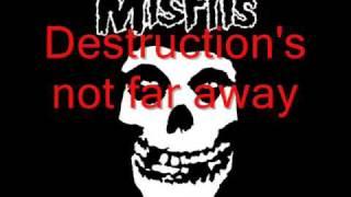 The Misfits - Dont Open til Doomsday lyrics
