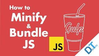 Gulp 4 How to Minify & Bundle JS Files