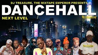 Dancehall Mix 2023 Raw Dancehall Songs 2023 │ NEXT LEVEL Masicka Valiant Teejay │ DJ Treasure