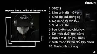 Nhạc Speed Up Chill Và Buồn - Playlist này suy lắm đó TT   3107 2 Như anh đã thấy em  embes