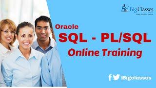 Oracle PL SQL Online Training - Oracle PL SQL Tutorial for Beginners - BigClasses