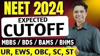 NEET 2024 Expected Cutoff For MBBS  BDS  BAMS   BHMS  NEET 2024 Category Wise Cutoff  #neet2024