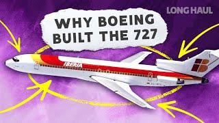 Popular Trijet A Deep Dive Into Why Boeing Built The 727