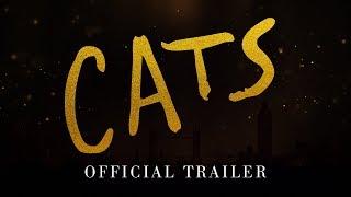 CATS  - Official Trailer HD