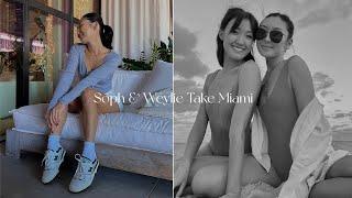 Soph & Weylie Take Miami  Vlog