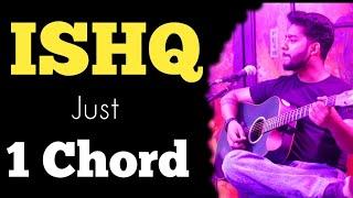 ISHQ Song On 1 Chord  ISHQ Guitar Lesson  ISHQ Guitar Chords  ISHQ Trending Song  Viral Song