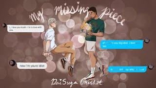 my missing piece  daisuga one shot  fluff + angst  haikyuu texts  milkioi