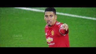 Chris Smalling - This is What Happen If a Judo Champ Becomes Defender - Manchester United 20172018