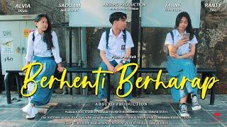 BERHENTI BERHARAP - Short Movie  Film Pendek Baper 
