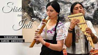 SISA AND INTI  Yawarpuma & @JorgeSangreAncestral   Live concert Germany  Native Music  Flute
