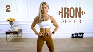 IRON Series 30 Min Upper Body Workout - Shoulders Back Chest  2