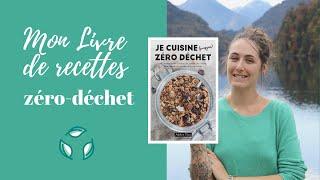 Mon livre de recettes Zéro-Déchet   disponible jusquau 26112020