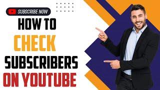 how to check subscribers on youtube 2023  how to check subscribers on youtube pc