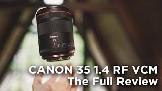 Canon 35 1.4 RF VCM Lens full review why its not for still photographers