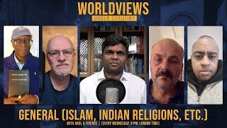 Islam Hinduism and Other Indian Religions Under Scrutiny with Arul Velusamy and Friends  Week 8