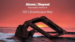 Anjunabeats Volume 14 - CD1 Mixed by Above & Beyond - Continuous Mix