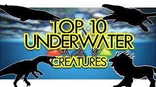 Top 10 Underwater Creatures in ARK Survival Evolved Community Voted