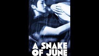 A Snake Of June 2002