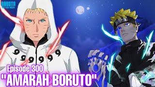 Chapter 12 Amarah Boruto - Boruto episode 300 Subtitle Indonesia terbaru