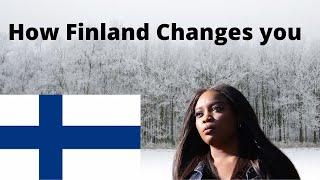 10 Ways Finland changed me  How migrating to Finland changes you