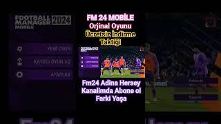 FM 24 Mobile Orjinal Oyunu Bedava İndirme Taktiği Football Manager 24 Mobile #footballmanagermobile