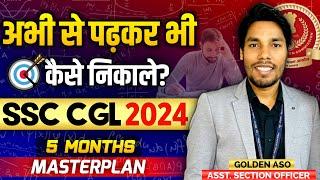 5 Months Best Study Plan for Beginners   SSC CGL 2024 #ssc #ssccgl